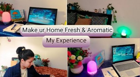 घर को रखे हमेशा Fresh और खुशबूदार | Make ur Home Smell Fresh | Review & Information Aroma Diffuser